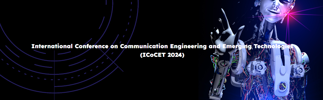 2024 IEEE 1st International Conference on Communication Engineering and Emerging Technologies (ICoCET)